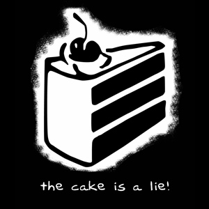 The cake is a lie